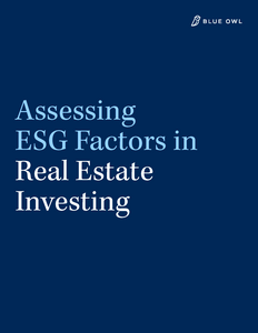 Cover of Blue Owl's "Assessing ESG Factors in Real Estate Investing" whitepaper